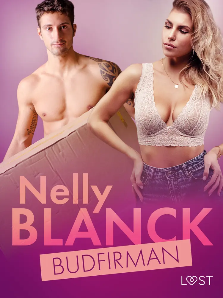 Budfirman - erotisk novell af Nelly Blanck