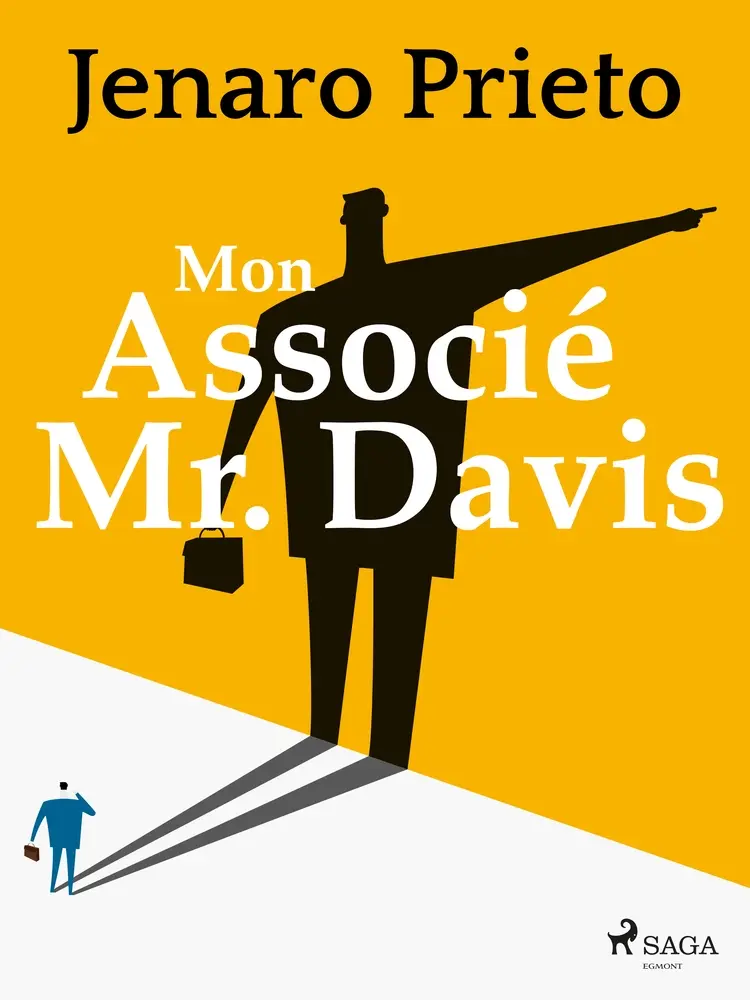 Mon Associé Mr. Davis af Jenaro Prieto