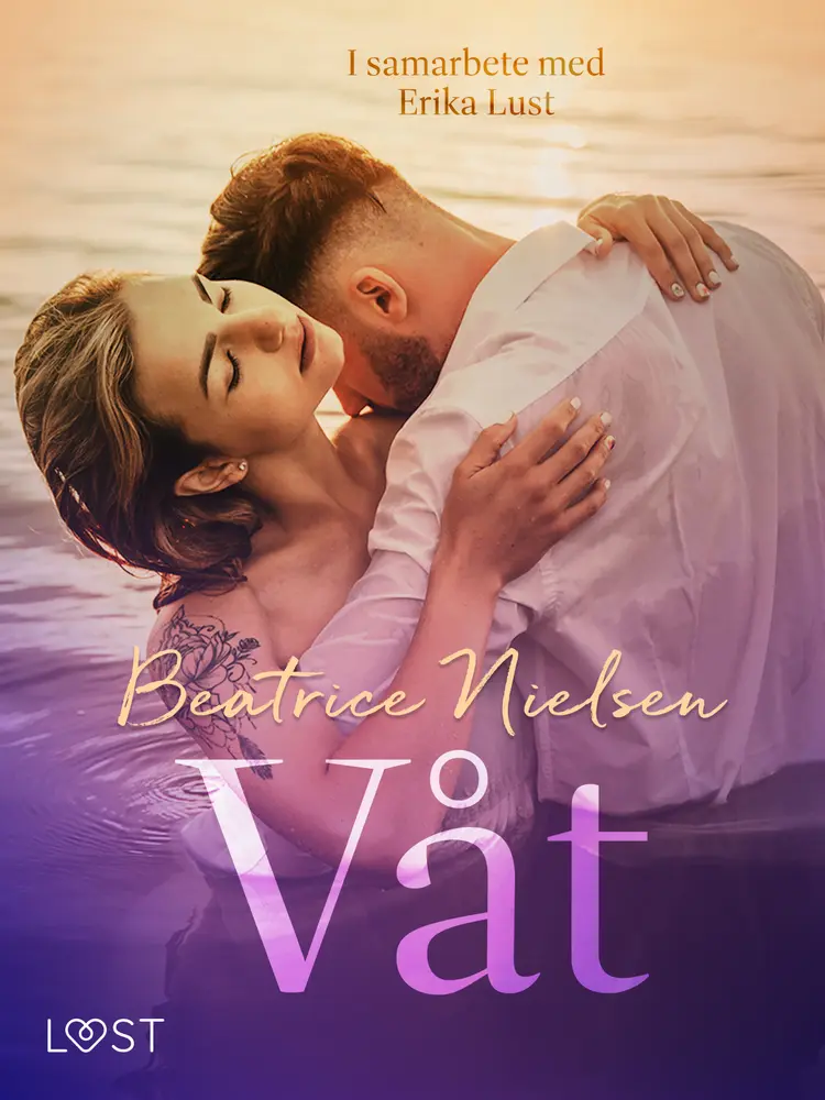 Våt - erotisk novell af Beatrice Nielsen