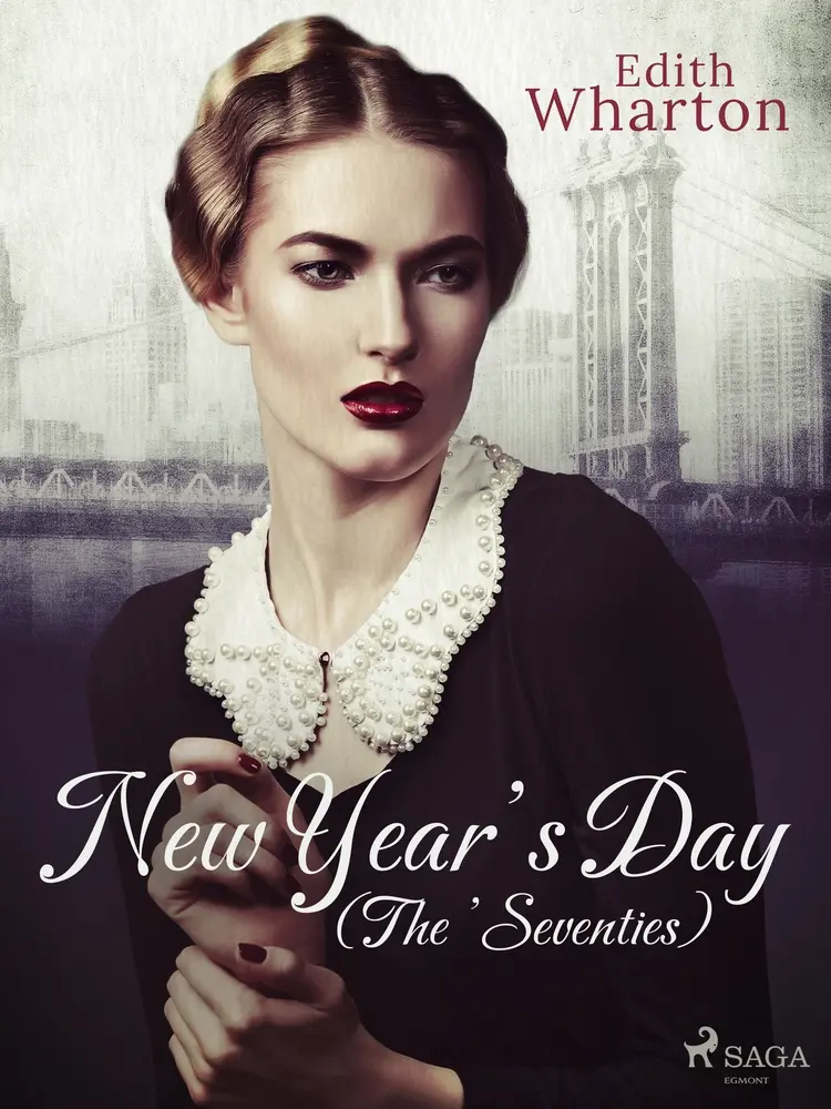 New Year’s Day (The ’Seventies) af Edith Wharton