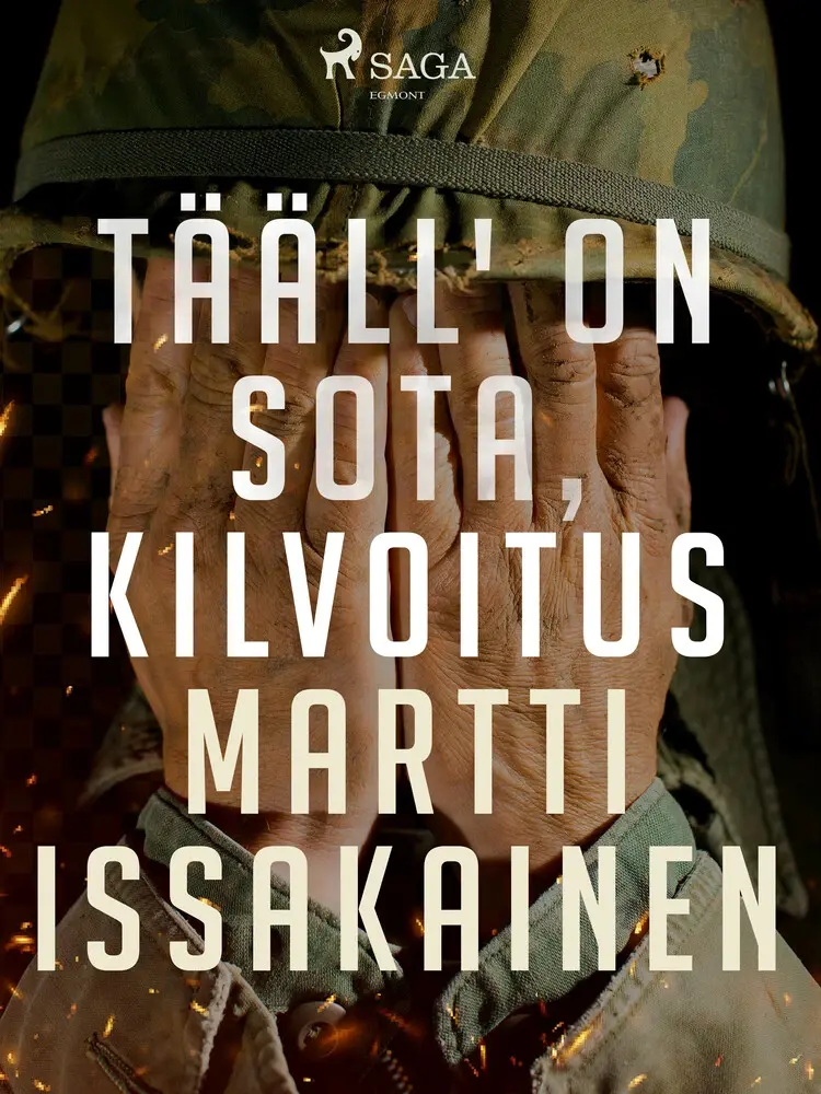Tääll' on sota, kilvoitus af Martti Issakainen