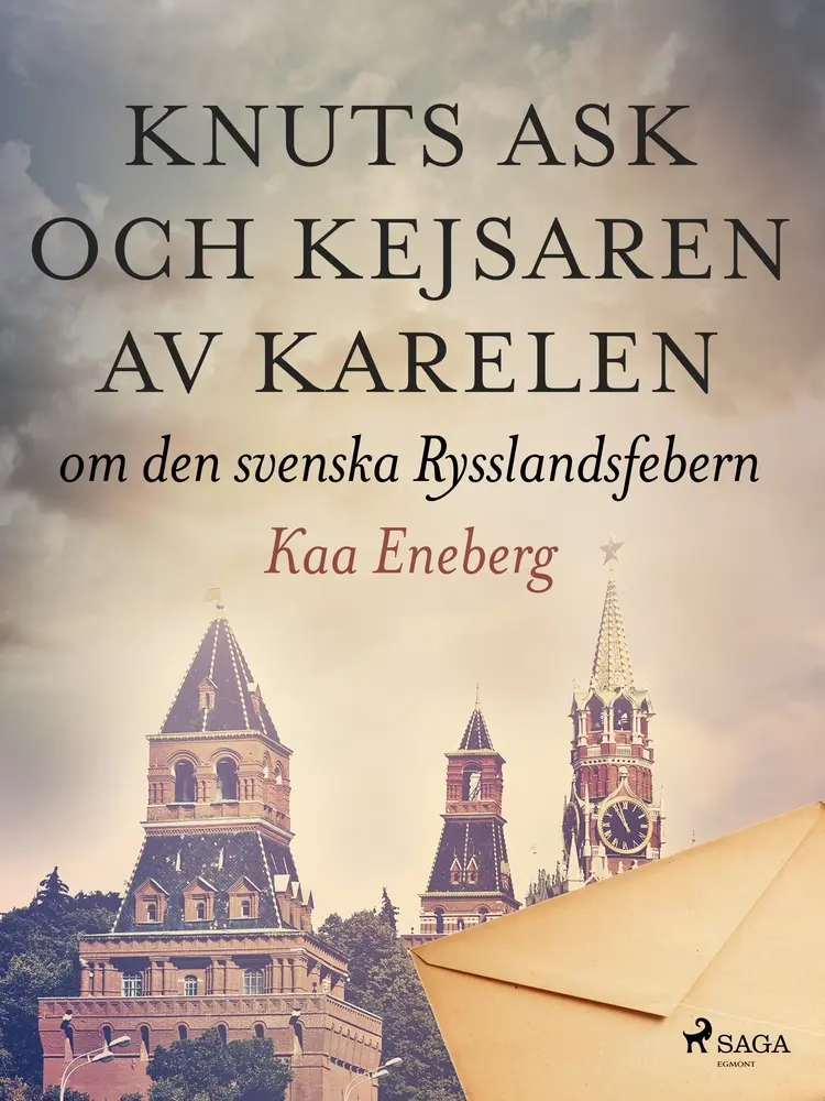 Knuts ask och kejsaren av Karelen af Kaa Eneberg