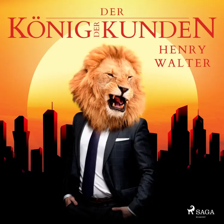 Der König der Kunden af Henry Walter