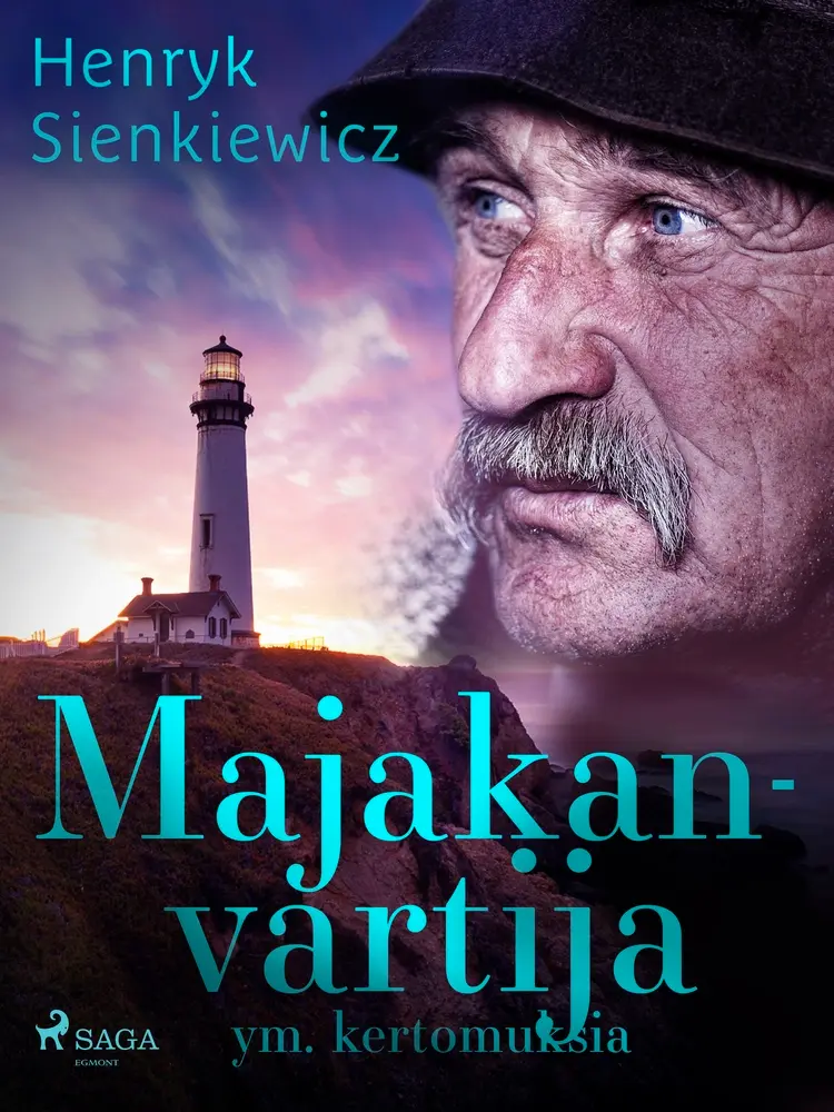 Majakanvartija ym. kertomuksia af Henryk Sienkiewicz