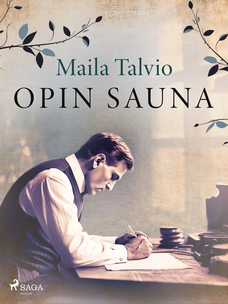 Opin sauna af Maila Talvio