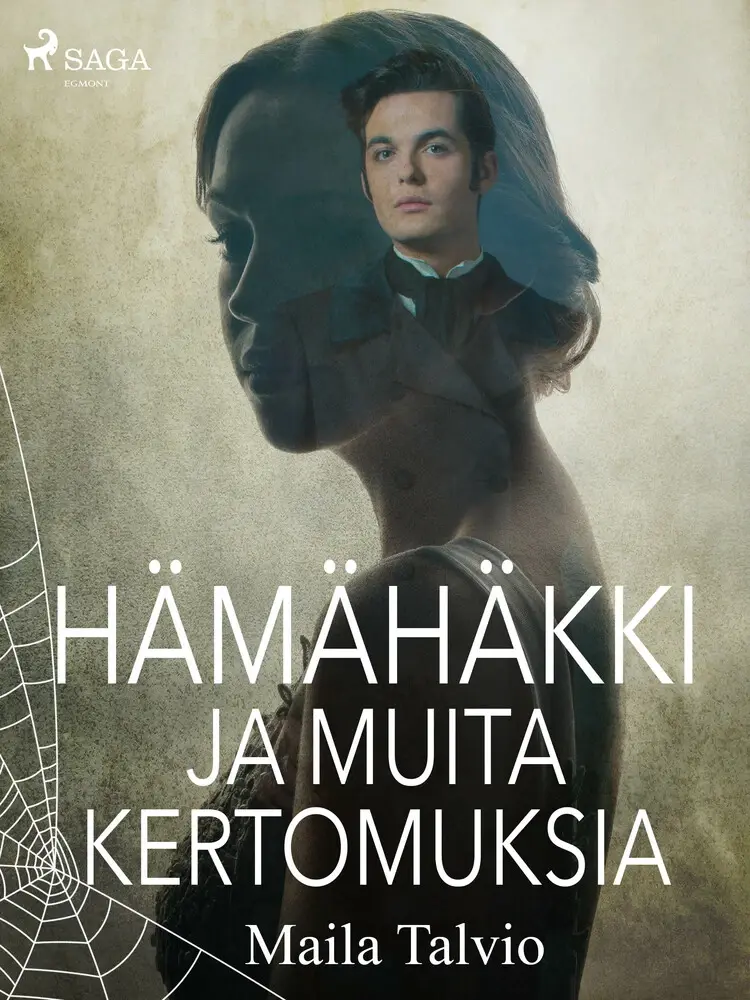 Hämähäkki ja muita kertomuksia af Maila Talvio