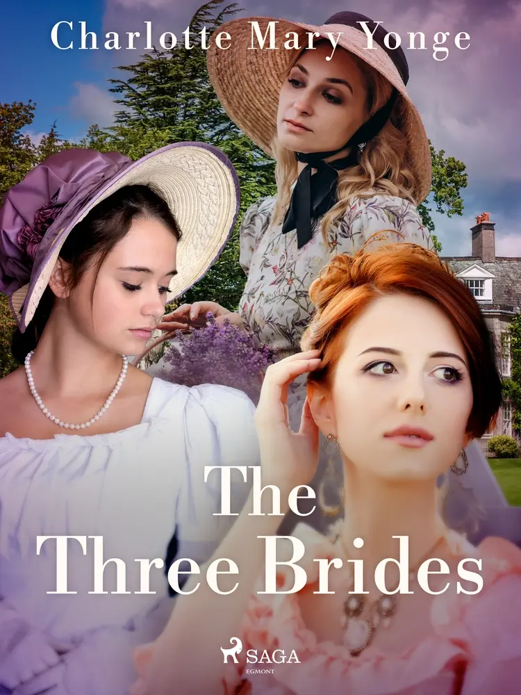 The Three Brides af Charlotte Mary Yonge