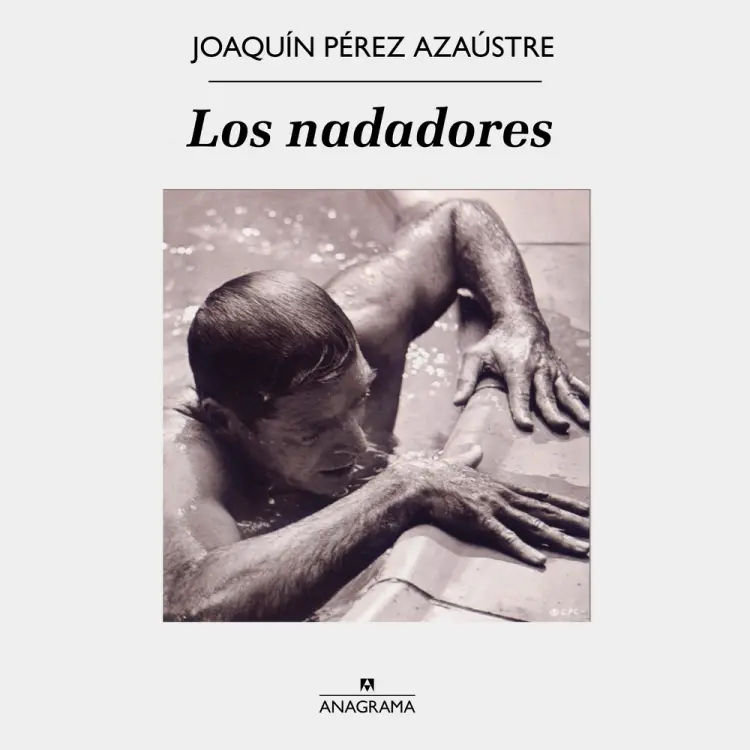 Los nadadores af Joaquín Pérez Azaústre