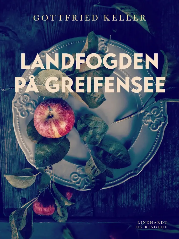Landfogden på Greifensee af Gottfried Keller