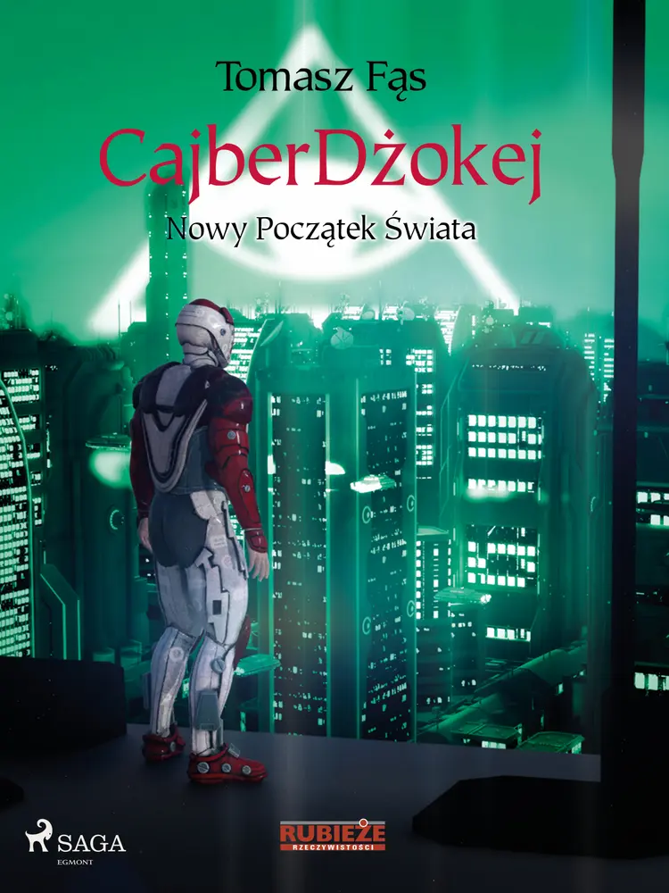 CajberDżokej. Nowy początek świata af Tomasz Fąs