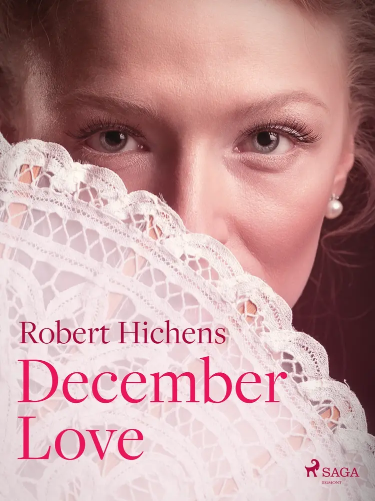 December Love af Robert Hichens
