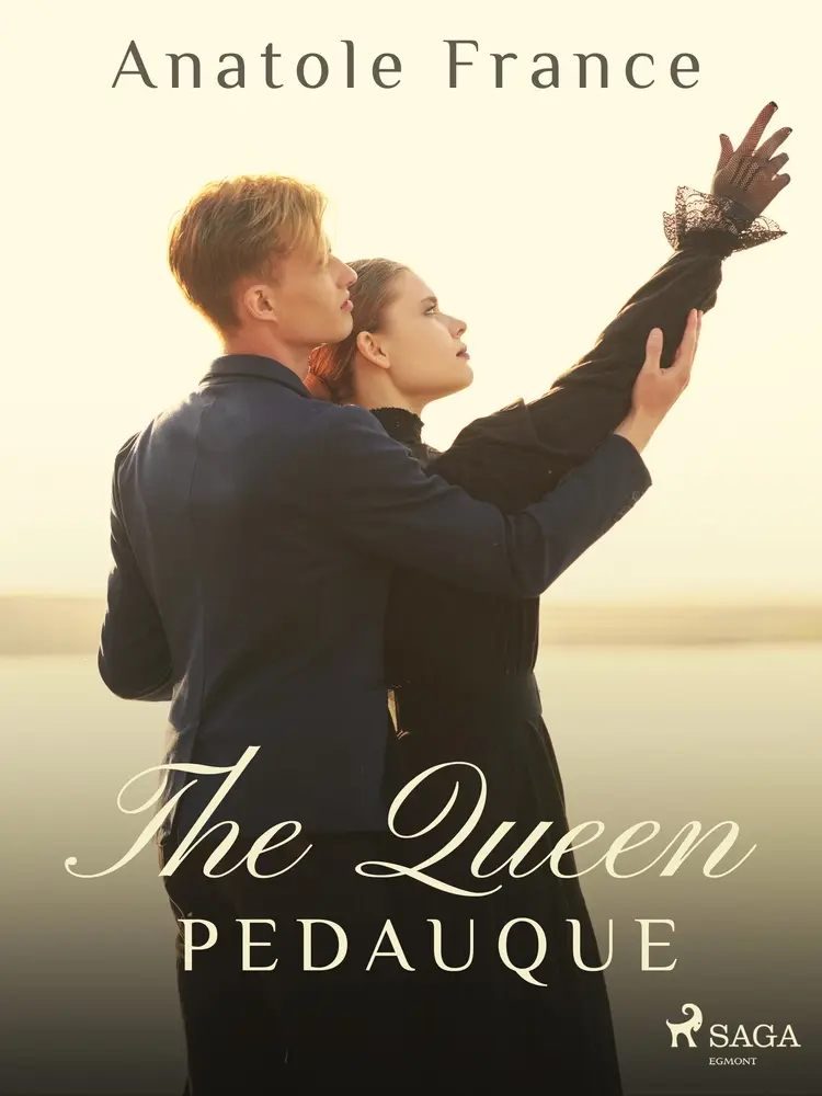 The Queen Pedauque af Anatole France