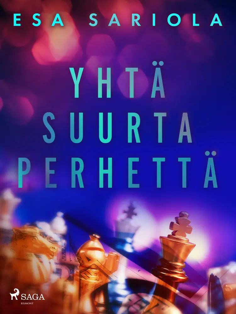 Yhtä suurta perhettä af Esa Sariola