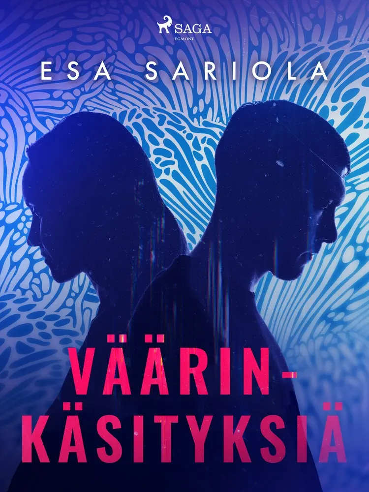 Väärinkäsityksiä af Esa Sariola