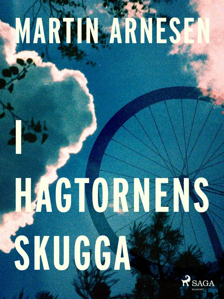 I hagtornens skugga af Martin Arnesen