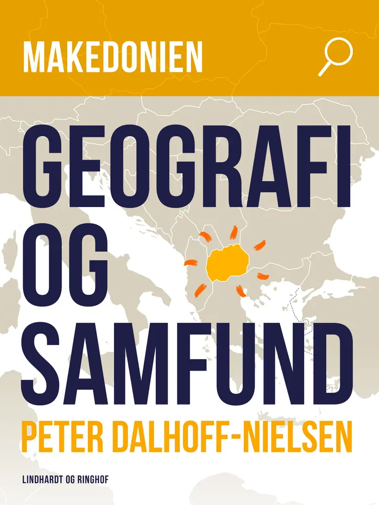 Makedonien. Geografi og samfund af Peter Dalhoff-Nielsen