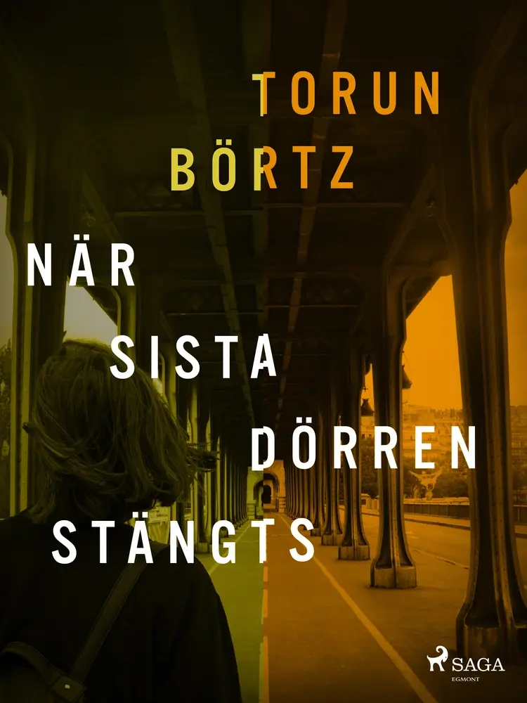 När sista dörren stängts af Torun Börtz