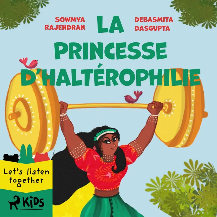 La Princesse d’haltérophilie af Sowmya Rajendran