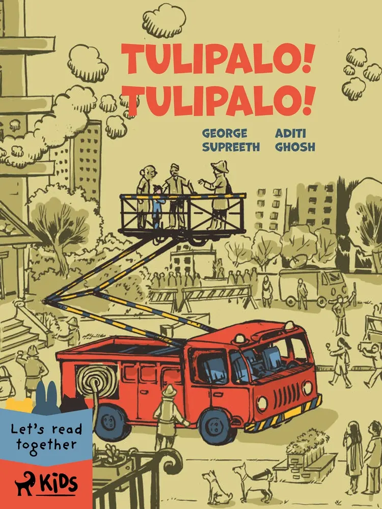 Tulipalo! Tulipalo! af Aditi Ghosh