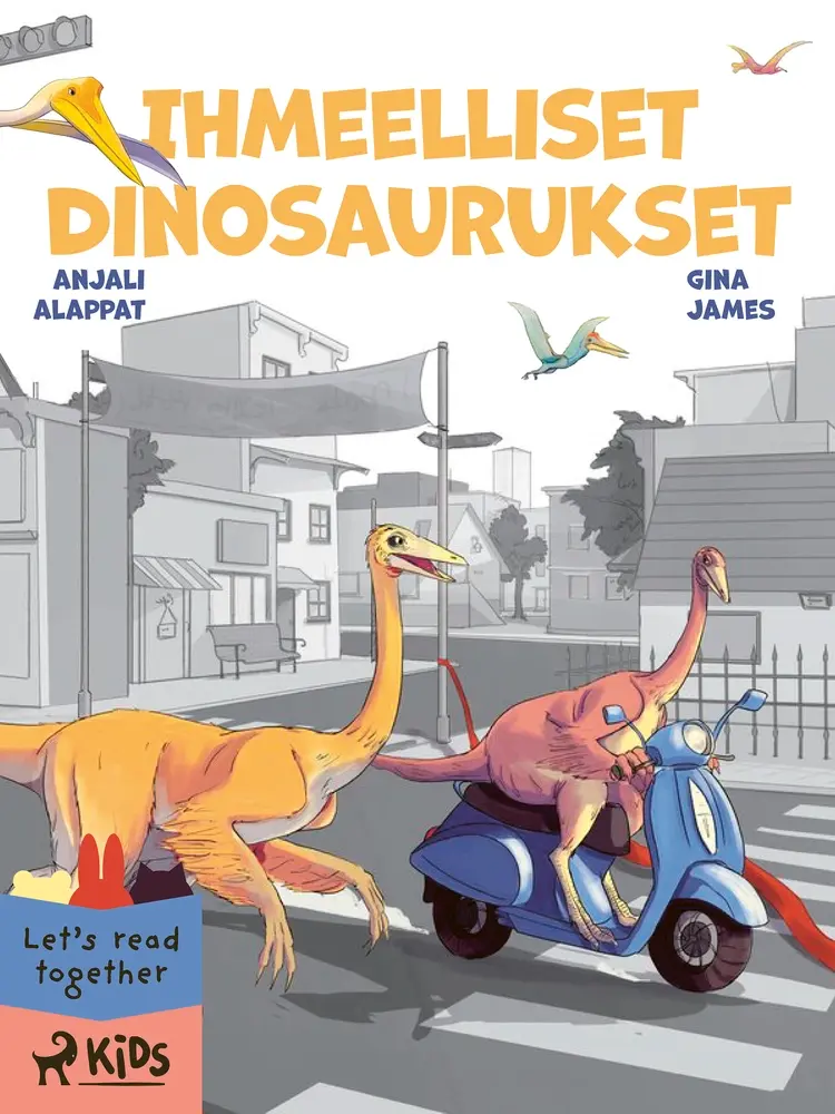 Ihmeelliset dinosaurukset af Gina James
