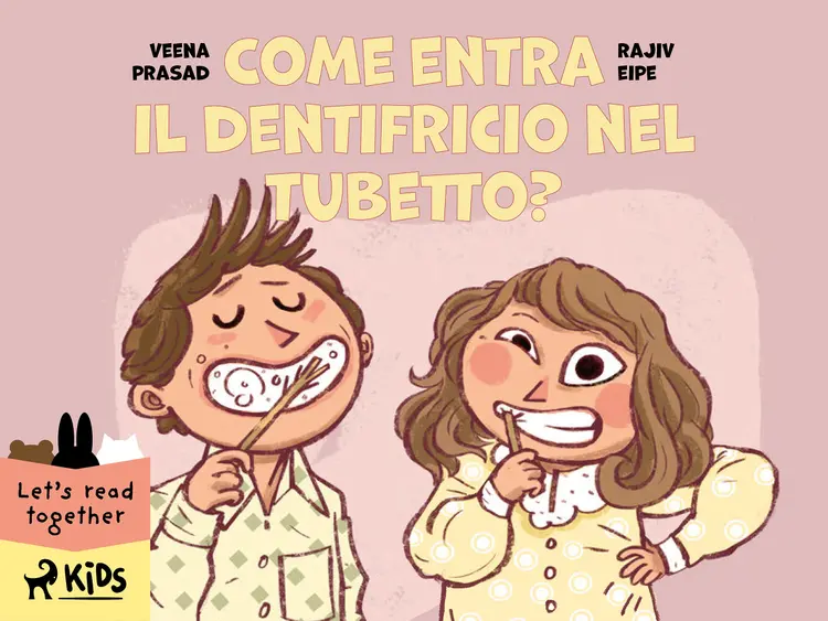 Come entra il dentifricio nel tubetto? af Veena Prasad