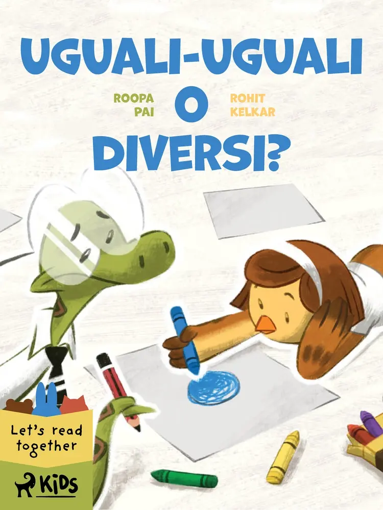 Uguali-uguali o diversi? af Roopa Pai