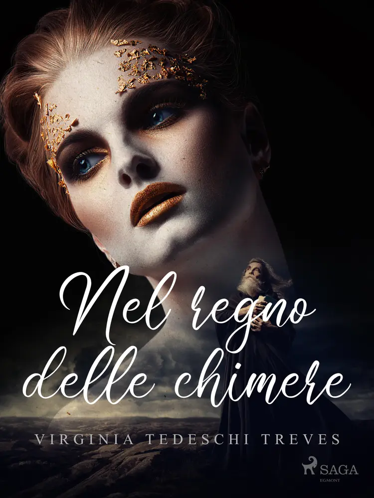Nel regno delle chimere af Virginia Tedeschi Treves
