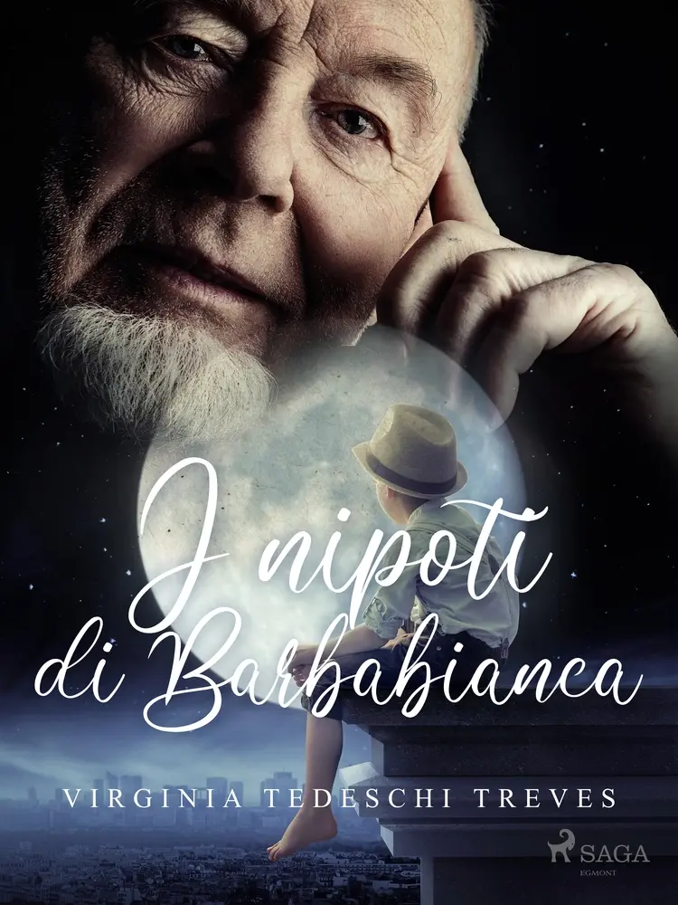 I nipoti di Barbabianca af Virginia Tedeschi Treves