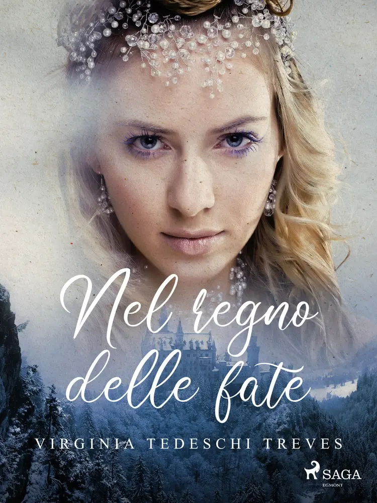 Nel regno delle fate af Virginia Tedeschi Treves