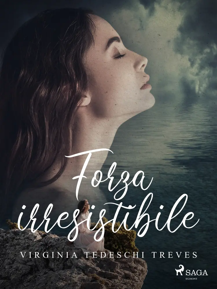 Forza irresistibile af Virginia Tedeschi Treves