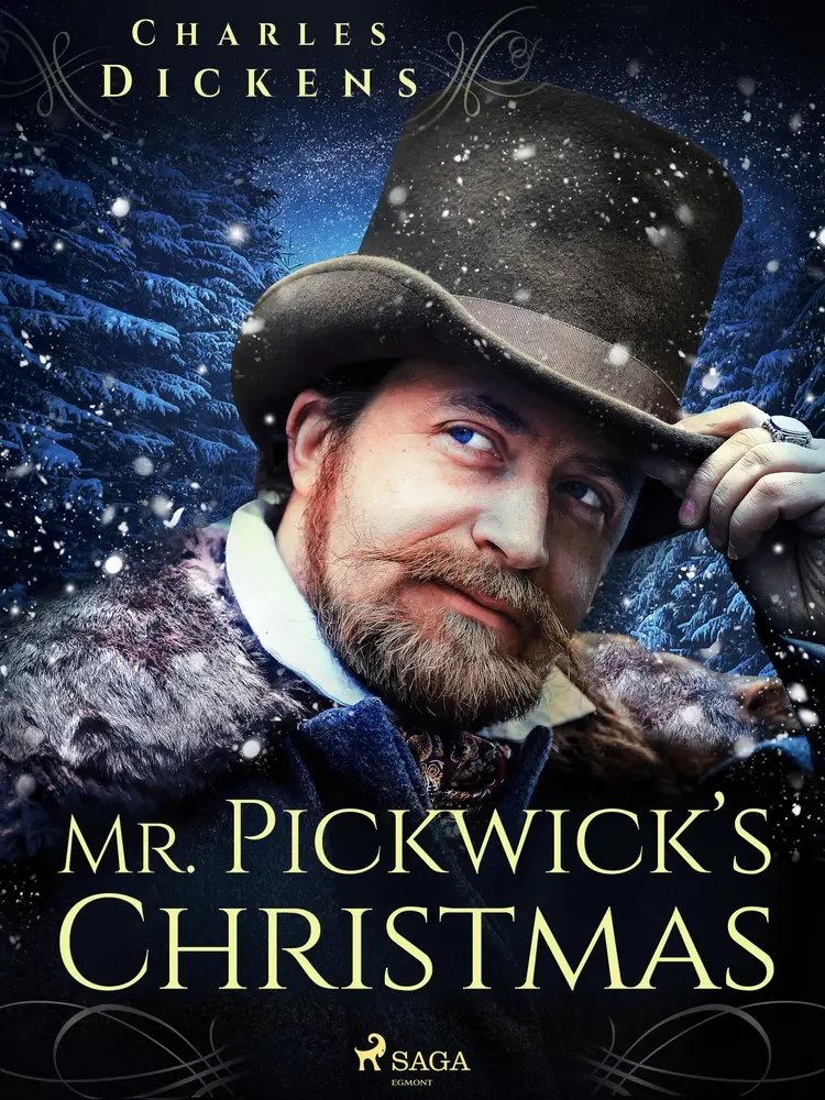 Mr. Pickwick’s Christmas af Charles Dickens