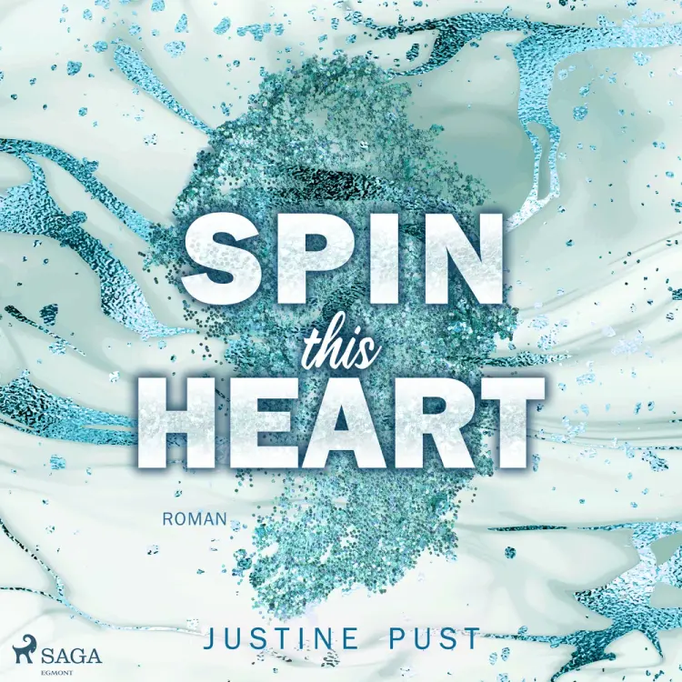 Spin this heart af Justine Pust