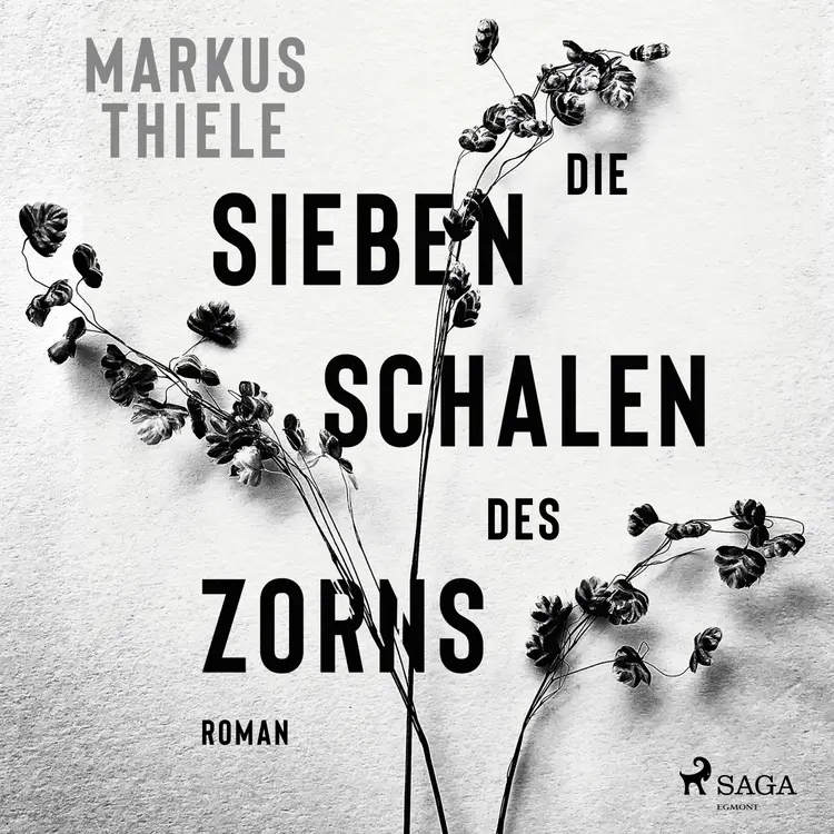Die sieben Schalen des Zorns af Markus Thiele