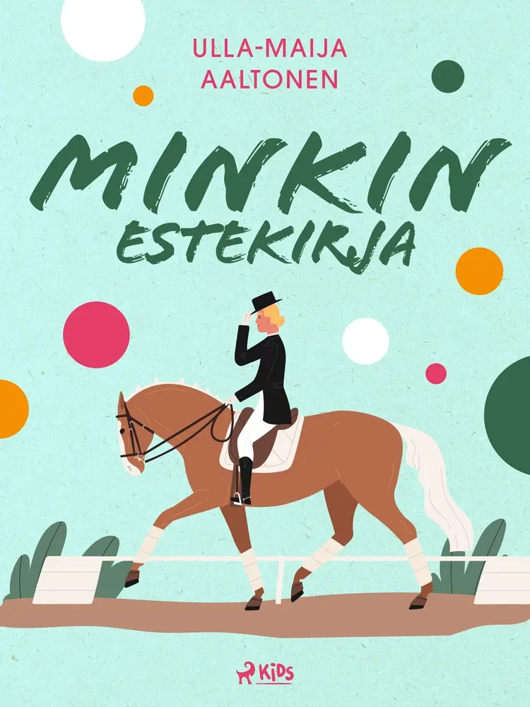 Minkin estekirja af Ulla-Maija Aaltonen