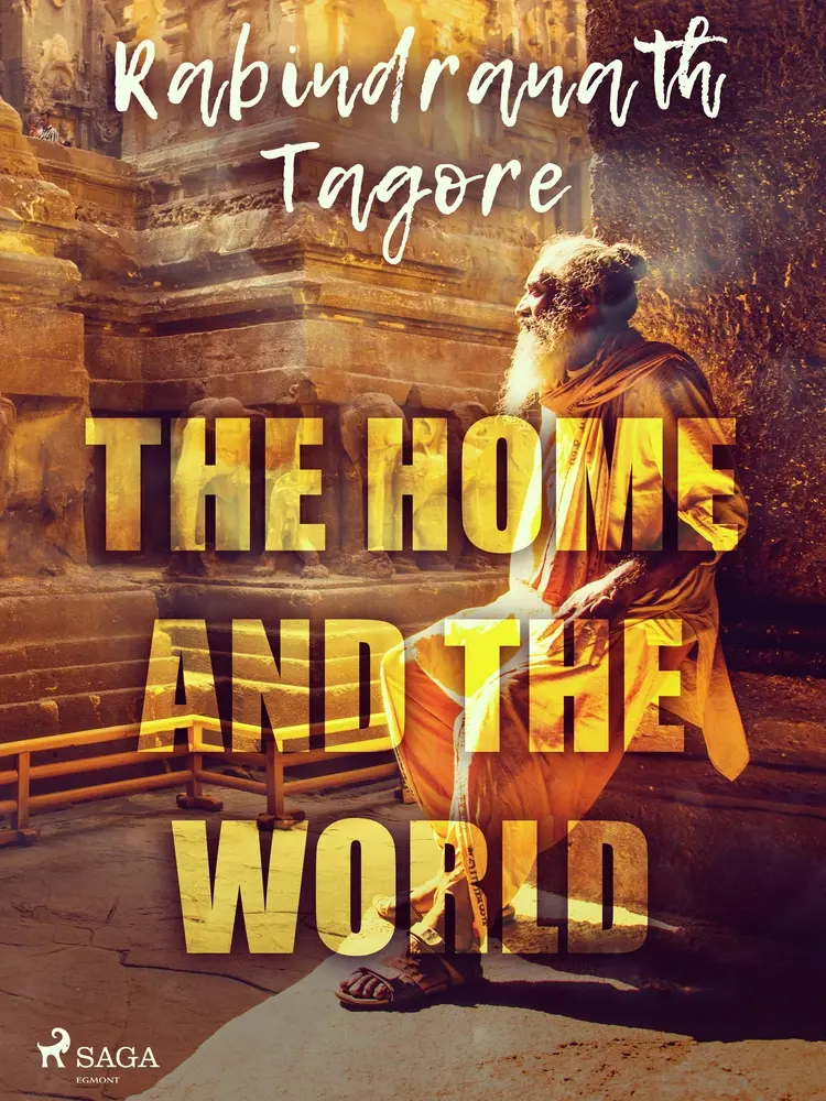 The Home and the World af Rabindranath Tagore
