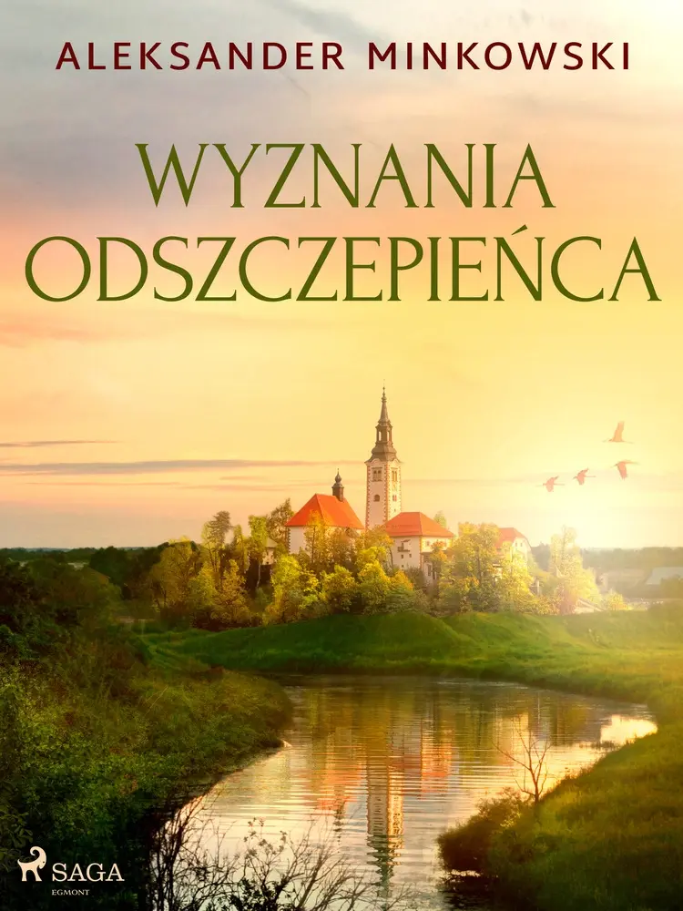Wyznania odszczepieńca af Aleksander Minkowski