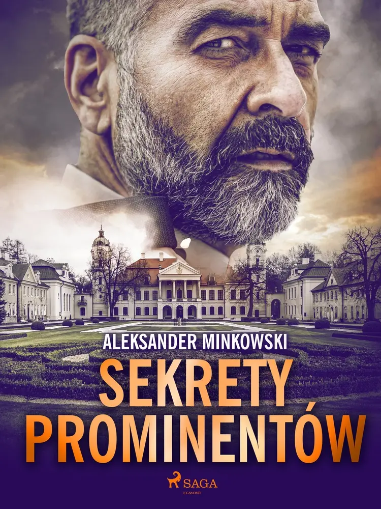 Sekrety prominentów af Aleksander Minkowski