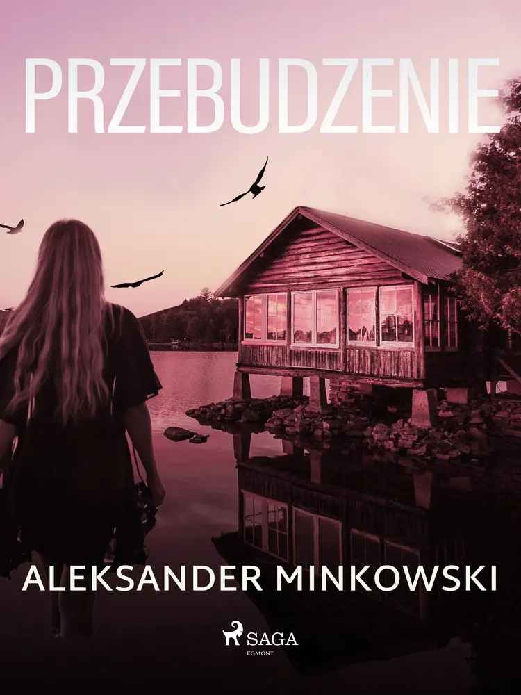 Przebudzenie af Aleksander Minkowski