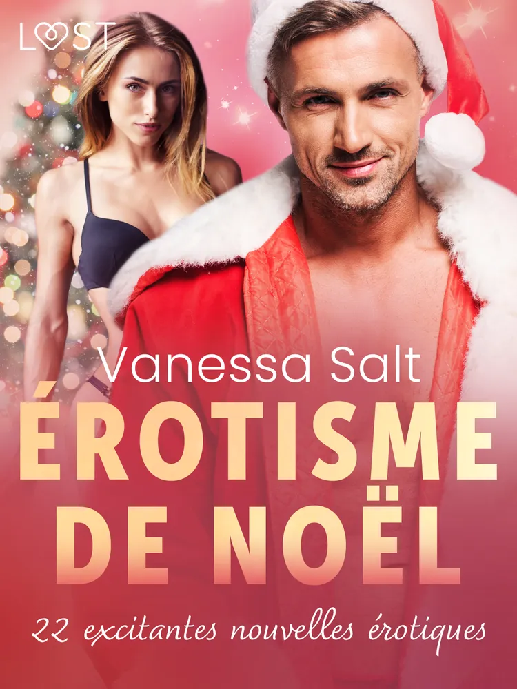 Érotisme de Noël : 22 excitantes nouvelles érotiques af Vanessa Salt