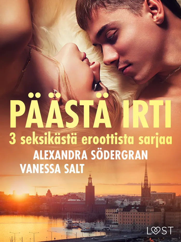 Päästä irti: 3 seksikästä eroottista sarjaa af Alexandra Södergran