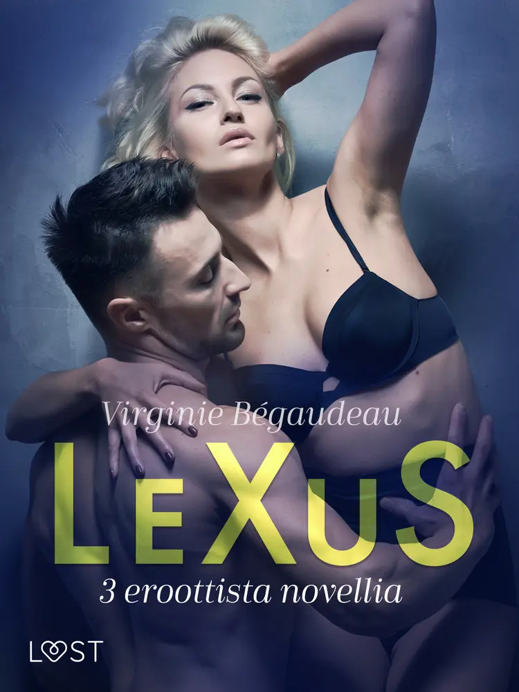 LeXuS: 3 eroottista novellia af Virginie Bégaudeau