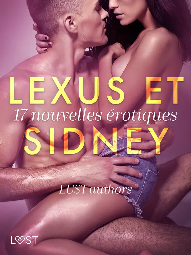 LeXus et Sidney : 17 nouvelles érotiques af Virginie Bégaudeau
