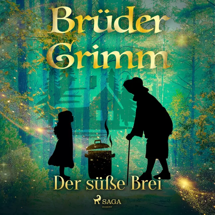 Der süße Brei af Brüder Grimm