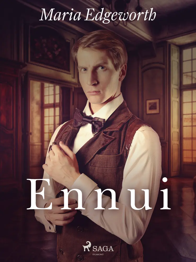 Ennui af Maria Edgeworth
