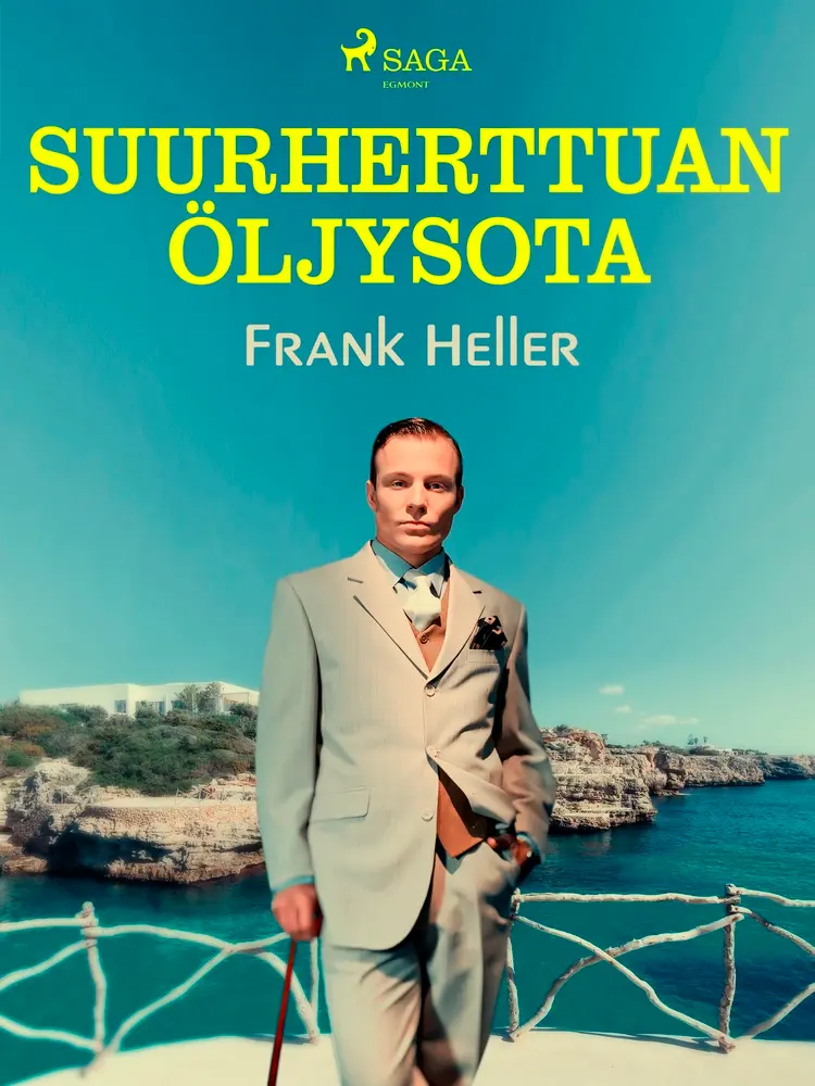 Suurherttuan öljysota af Frank Heller