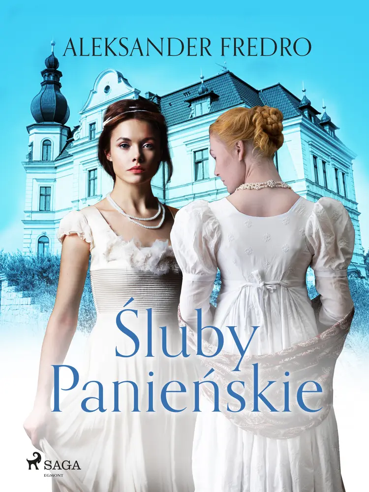 Śluby Panieńskie af Aleksander Fredro