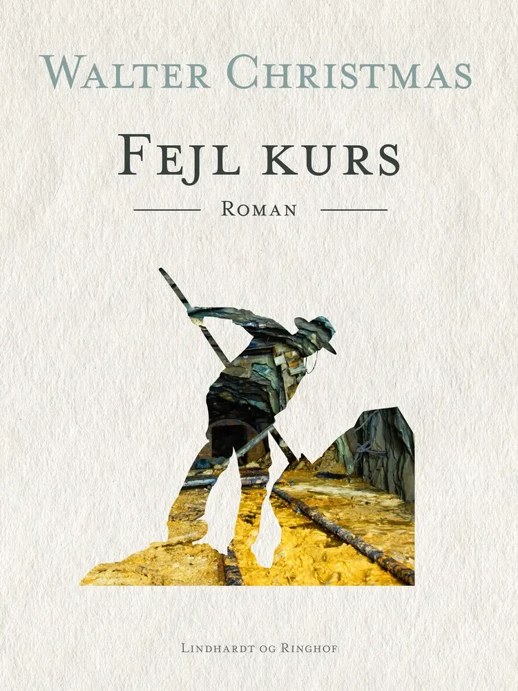 Fejl kurs. Roman af Walter Christmas