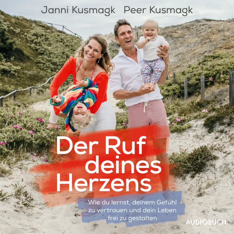 Der Ruf deines Herzens af Janni Kusmagk