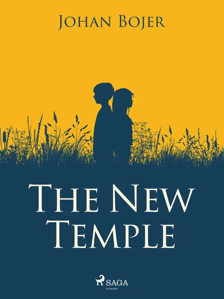 The New Temple af Johan Bojer