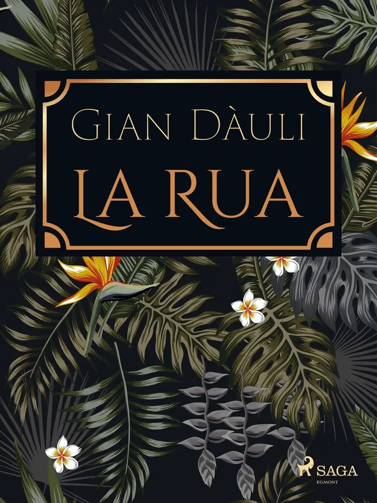 La Rua af Gian Dàuli
